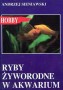 Ryby żyworodne w akwarium
