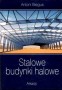 Stalowe budynki halowe