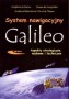 System nawigacyjny Galileo. Aspekty strategiczne, naukowe i techniczne