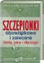 Szczepionki - obowiązkowe i zalecane