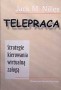 Telepraca Strategie kierowania wirtualną załogą