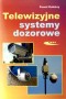 Telewizyjne systemy dozorowe
