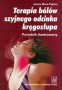 Terapia bólów szyjnego odcinka kręgosłupa