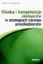 Wiedza i kompetencje ekologiczne w strategiach rozwoju przedsiębiorstw