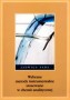 Wybrane metody instrumentalne stosowane w chemii analitycznej