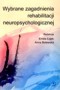 Wybrane zagadnienia z rehabilitacji neuropsychologicznej