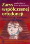 Zarys współczesnej ortodoncji