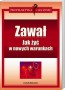 Zawał. Jak żyć w nowych warunkach
