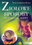 Ziołowe sposoby na stargane nerwy